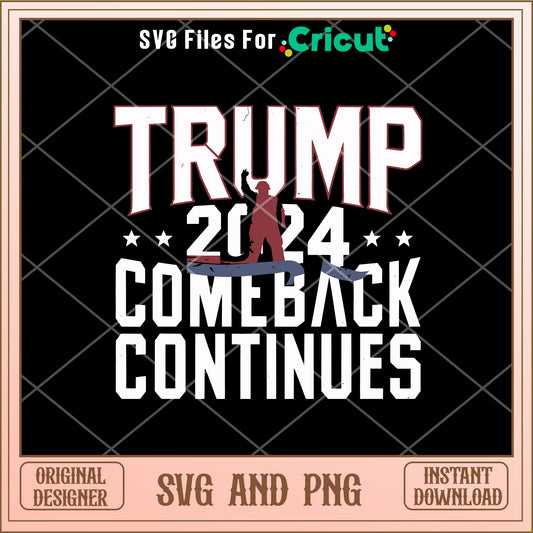 Trump 2024 comeback continues SVG