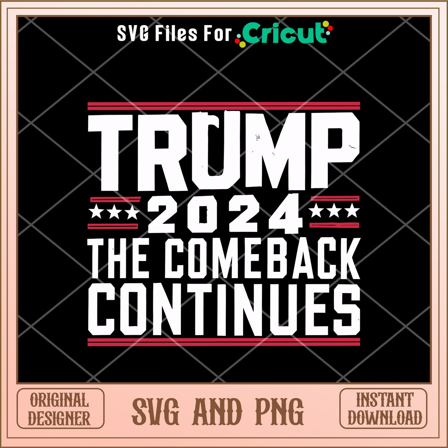 Trump 2024 the comeback continues SVG