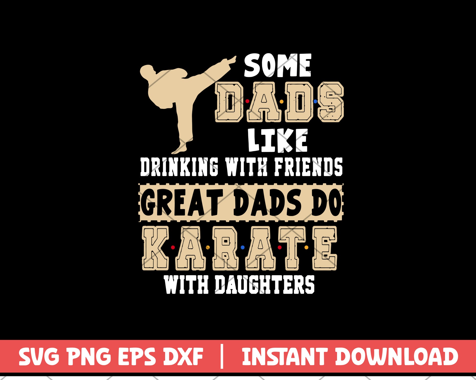 Some Dads Like Drinking With Friends svg