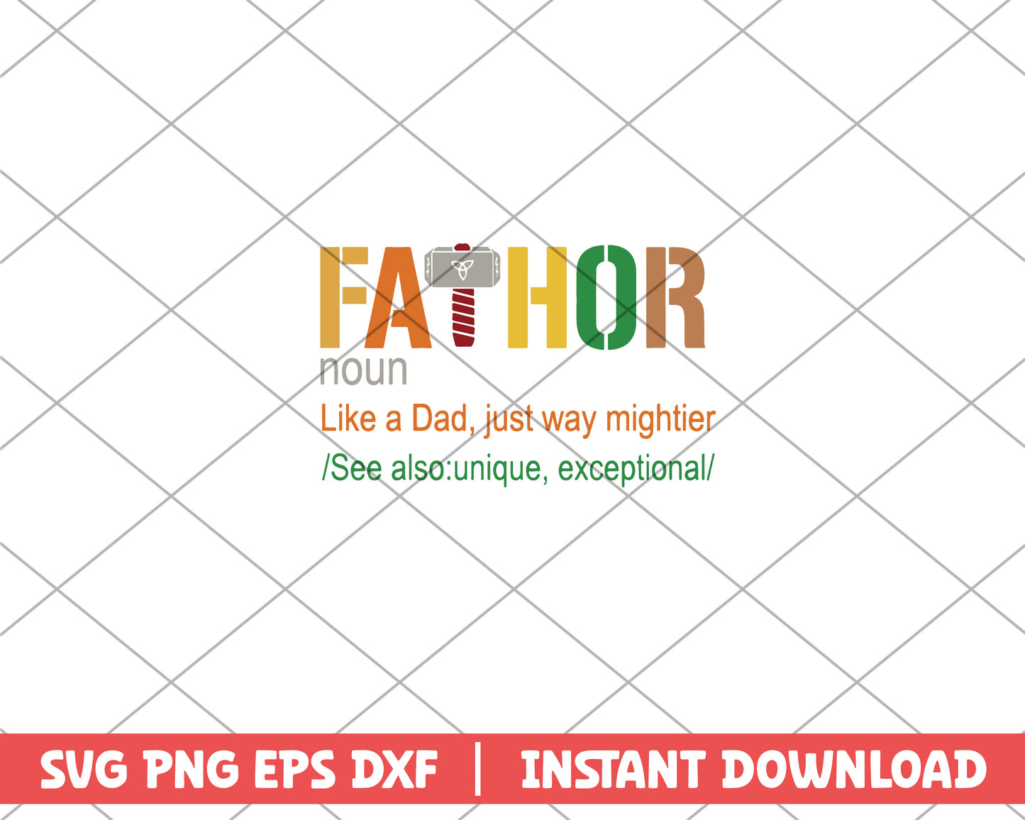 FaThor Noun Definition like A Dad Just Way Mightier svg