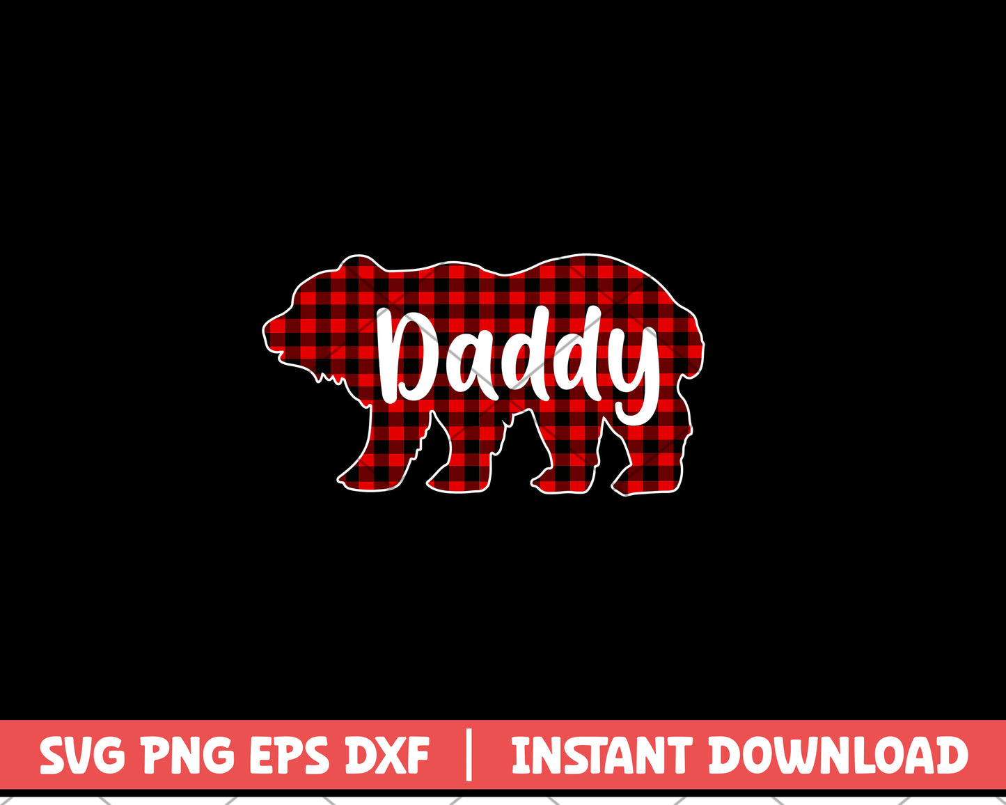 Daddy Bear Buffalo Plaid svg