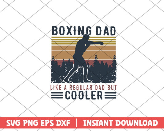 Boxing Dad Like A Regular Dad But Cooler svg