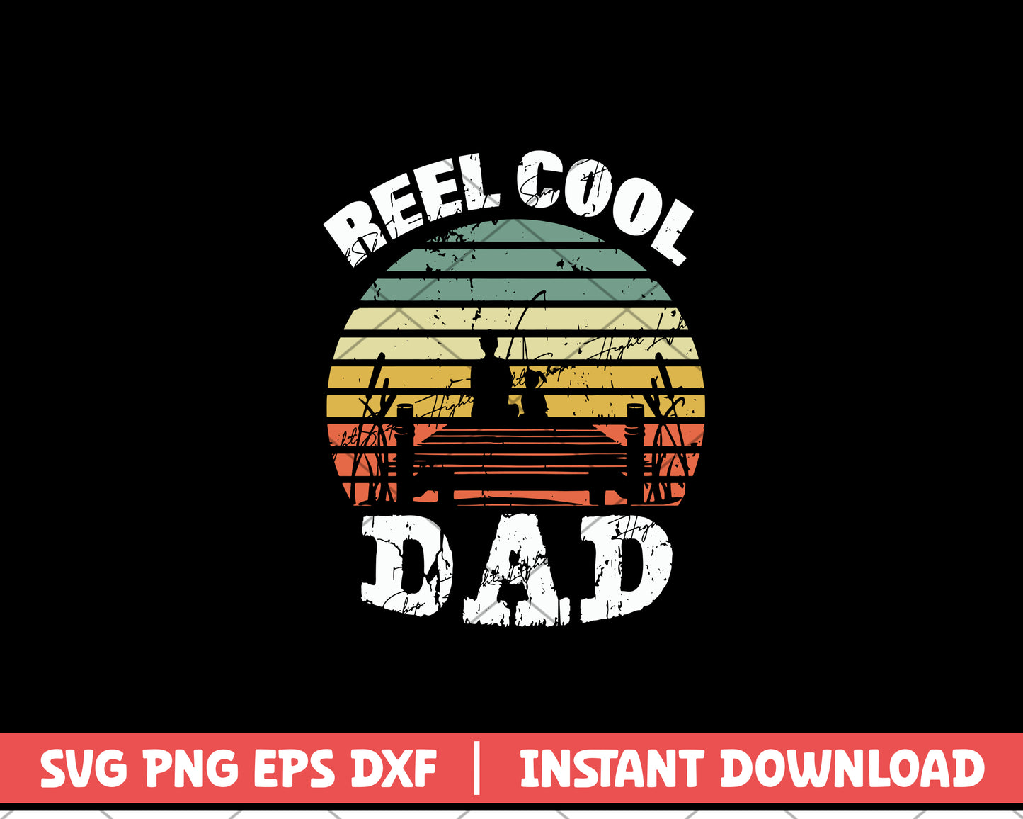 Reel Cool Dad Svg, Father's Day svg