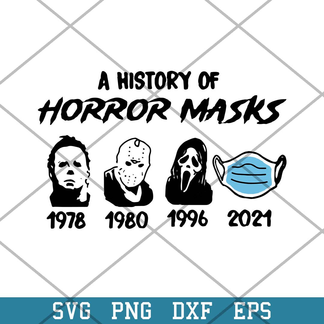 A History Of Horror Mask Svg, Horror Movies Svg-Svgfilesforcricut