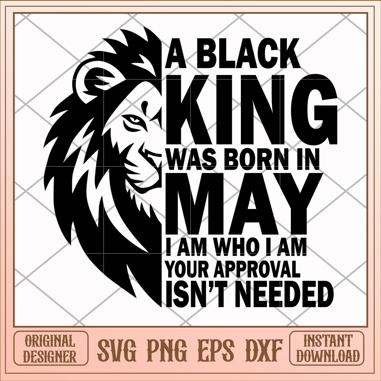 A black king was born in May svg, black king svg, birthday svg