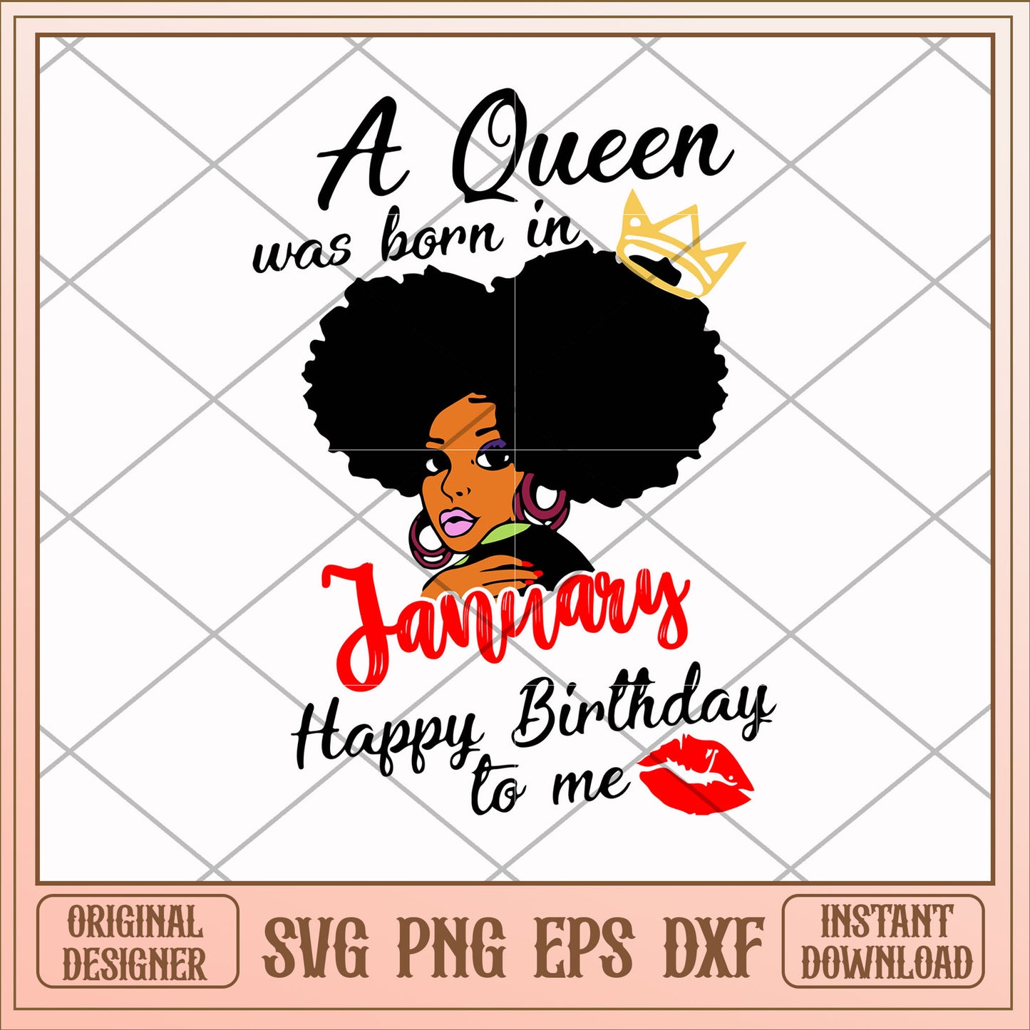 A queen was born in January girl svg, queen svg, birthday svg