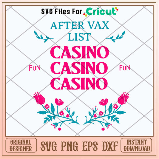 After Vax List Casino Svg-Svgfilesforcricut