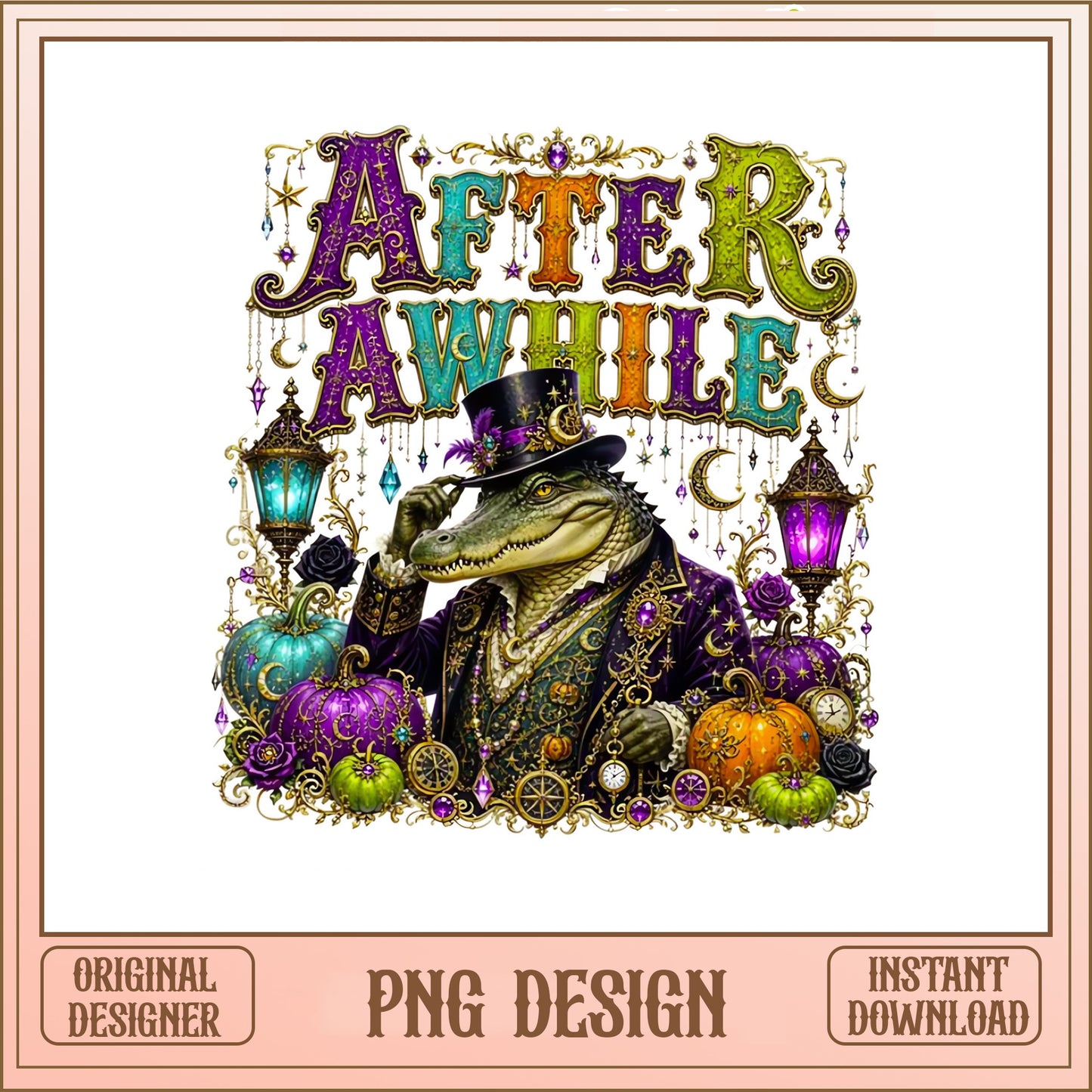 After Awhile Crocodile Mardi Gras PNG, Halloween PNG, Sublimation PNG