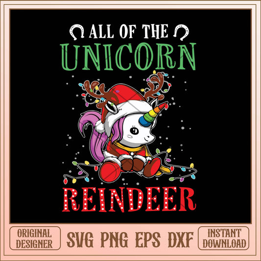 All of the unicorn reindeer svg, Christmas Unicorn svg bundle