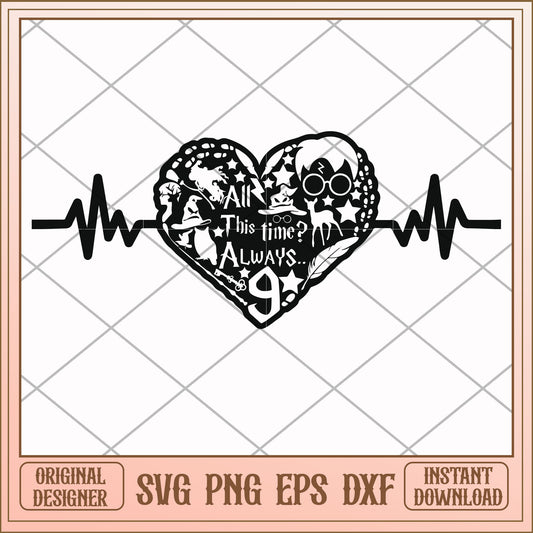 All this time always svg, this time svg, funny svg