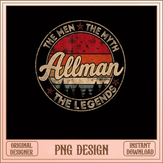 Allman The Men The Myth The Legends, Retro PNG, Family PNG