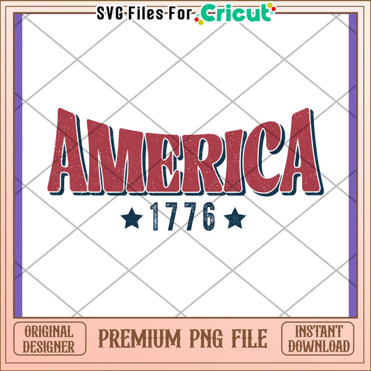 America 1776 PNG Design - Instant Download
