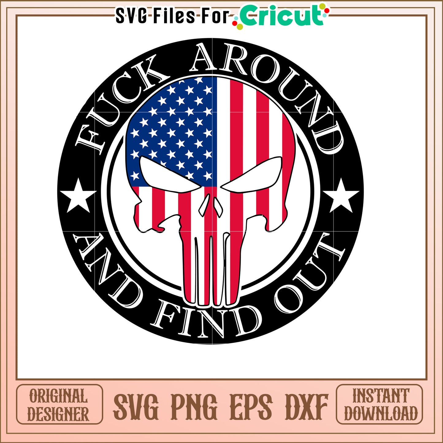 American Skull SVG Fuck Around Find Out