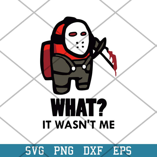 Among Us It Wasn_t Me Red Jason Svg, Among Us Jason Svg-Svgfilesforcricut