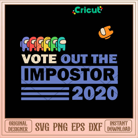 Among Us Vote Out The Impostor 2020 Svg-Svgfilesforcricut