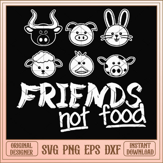 Animal is friends not food svg, friends svg, funny svg