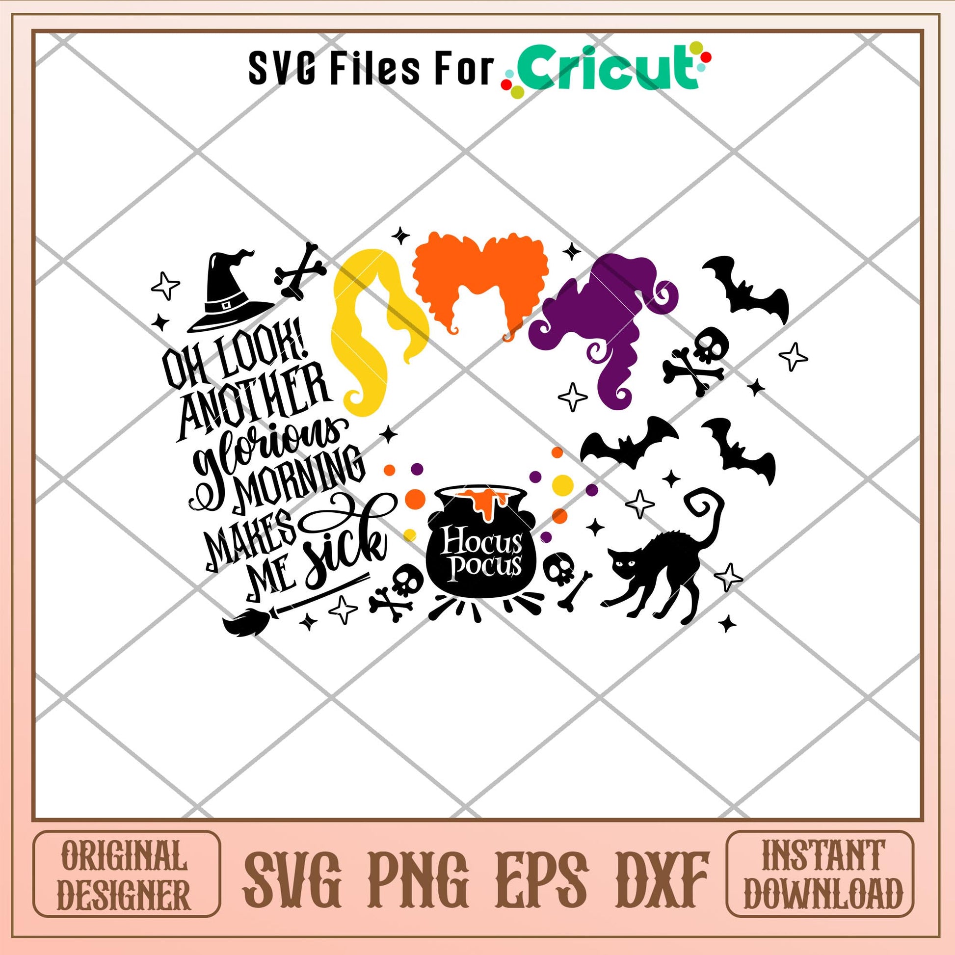 Another Glorious Morning Full Wrap, Another Glorious Morning Makes Me Sick Full Wrap Svg