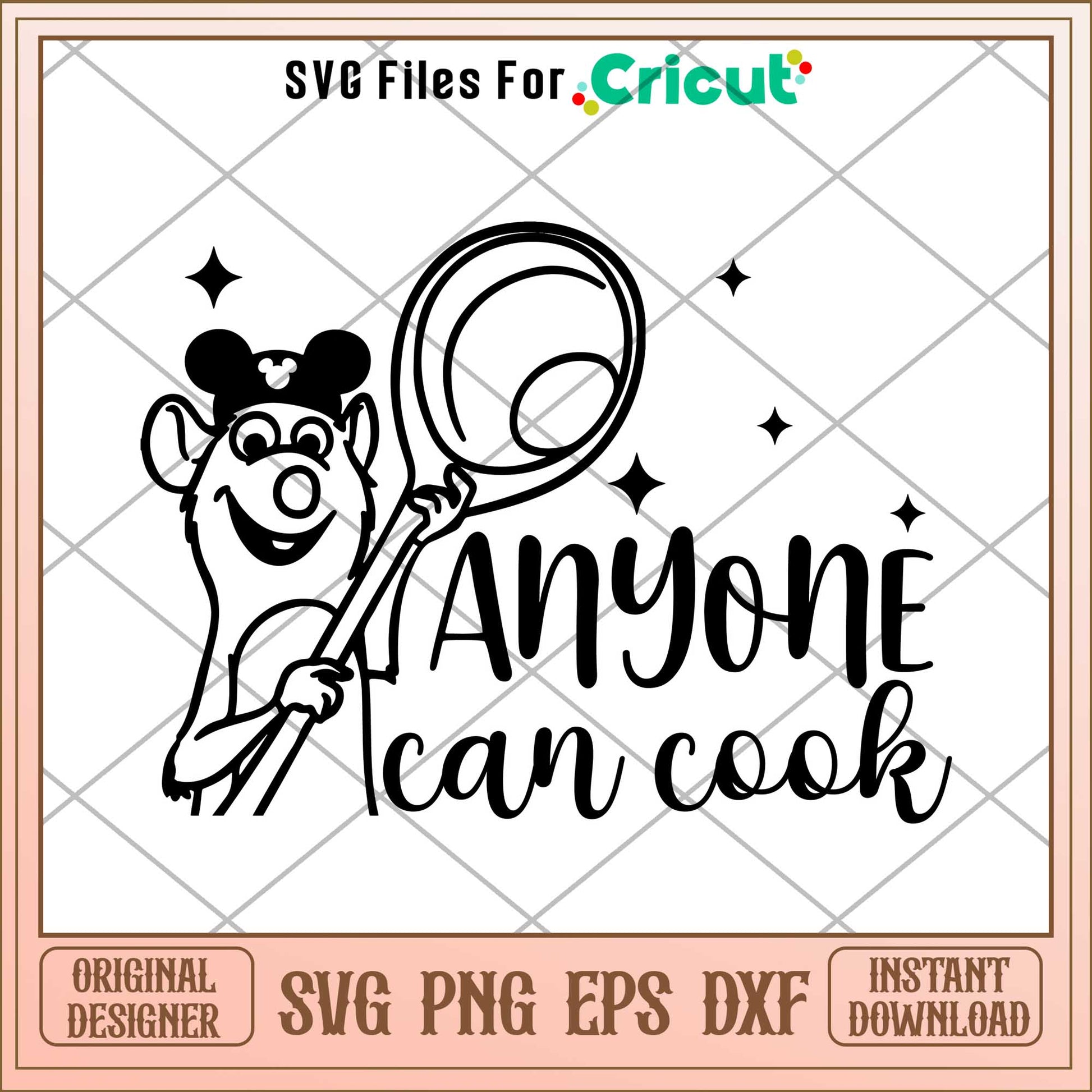 Anyone Can Cook  remy svg,  Ratatouille svg, digital dowload