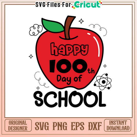 Apple happy 100th days of school svg, happy 100th days svg
