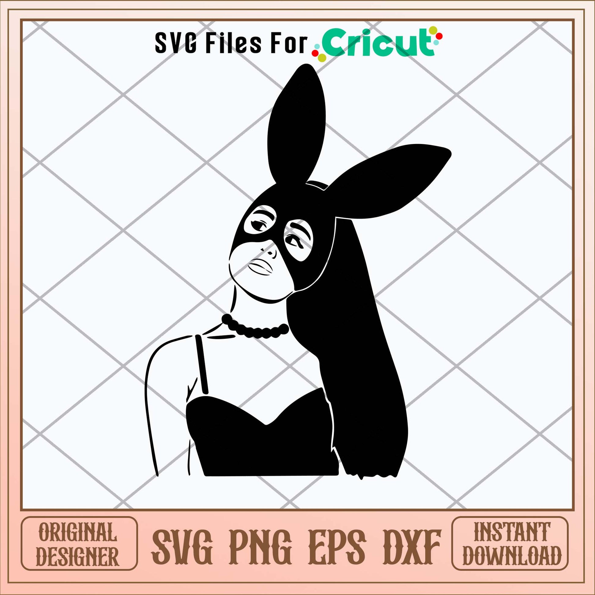 Ariana Grande Svg-Svgfilesforcricut