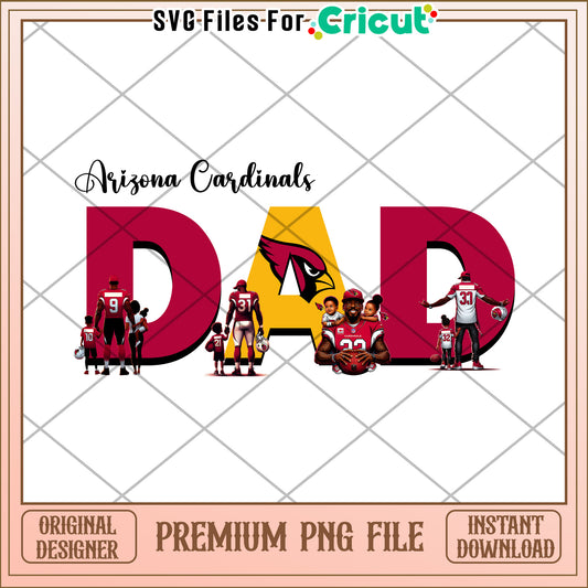 Arizona Cardinals Dad PNG File for Cricut, Instant Download Design