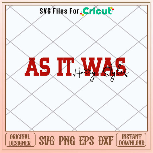 As It Was Harry styles Svg, Harry_s House Svg-Svgfilesforcricut