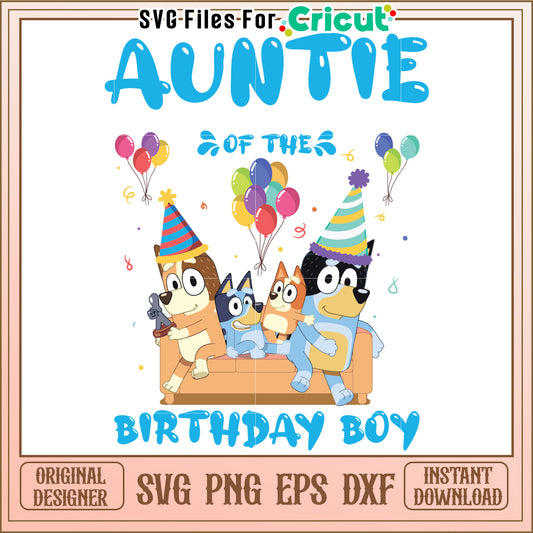 Auntie Birthday Boy SVG Design