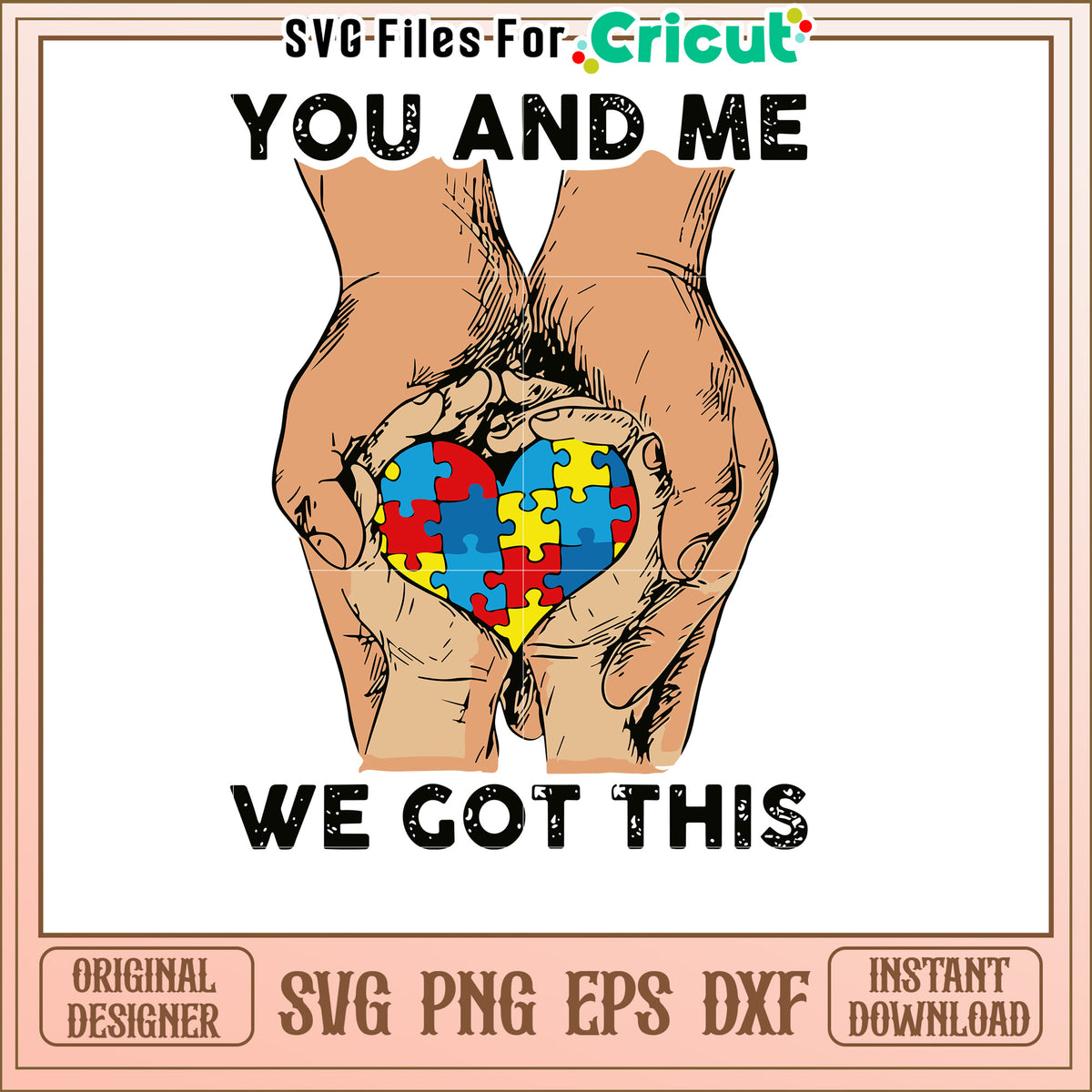 Autism Awareness SVG You And Me – svg files for cricut