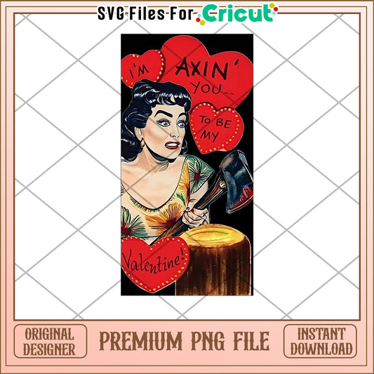 Axin You Valentine PNG Cricut File