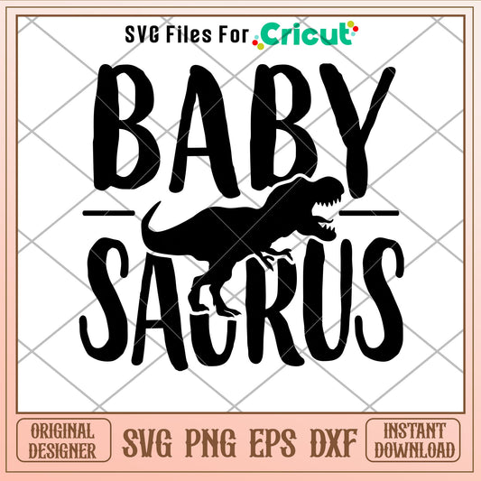 Baby Saurus, Baby Saurus Svg