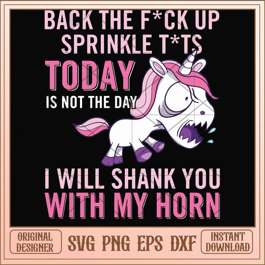 Back the fuck up sprinkle tits today svg, sprinkle tits svg, funny svg