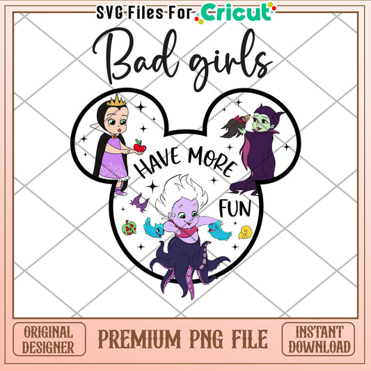 Bad Girls Disney PNG Cricut File