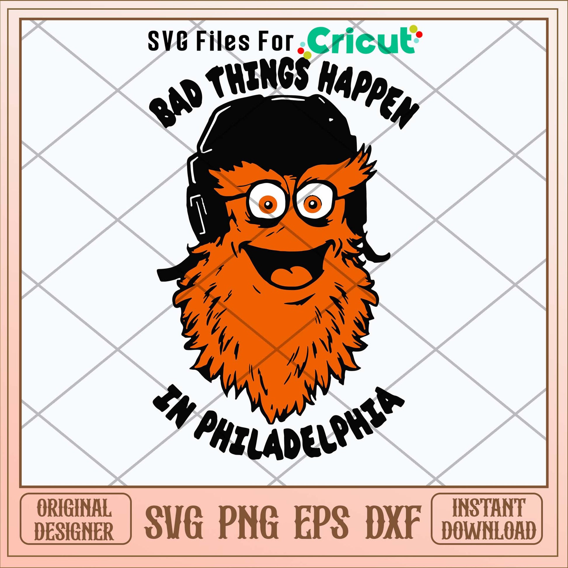Bad Things Happen In Philadelphia Svg-Svgfilesforcricut
