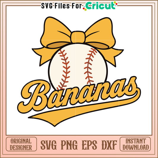 Bananas baseball svg, trending quotes svg, funny quotes svg