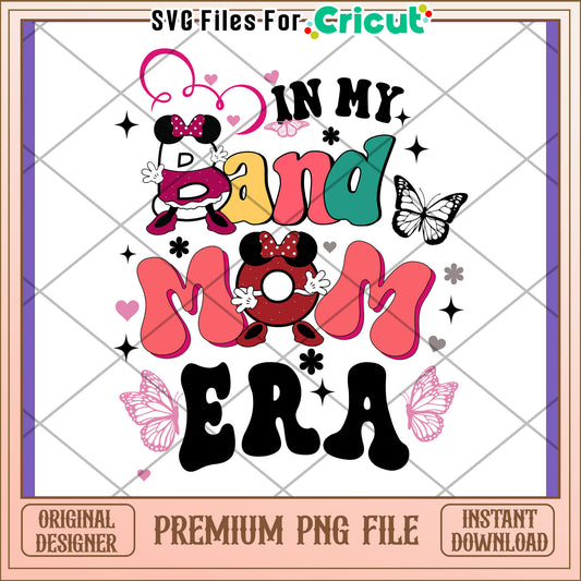 Band Mom Era PNG Design Download