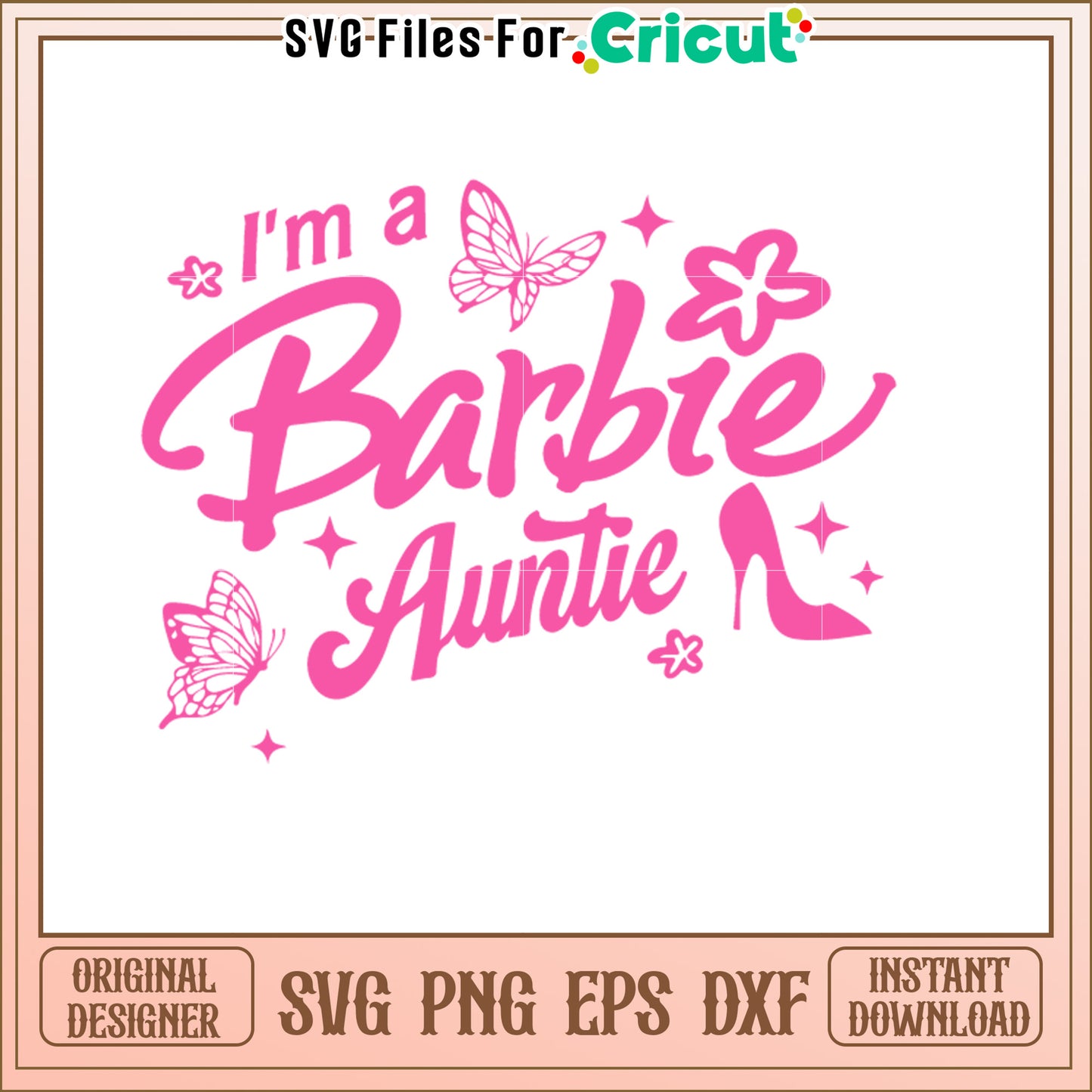 Barbie Auntie SVG Cut File