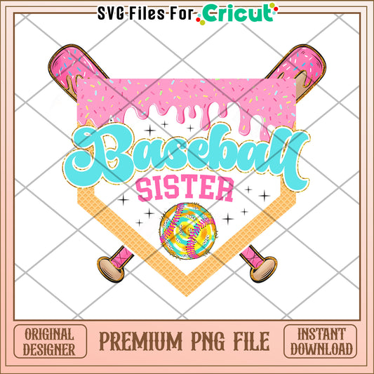 Baseball Sister PNG Sweet Treat Design