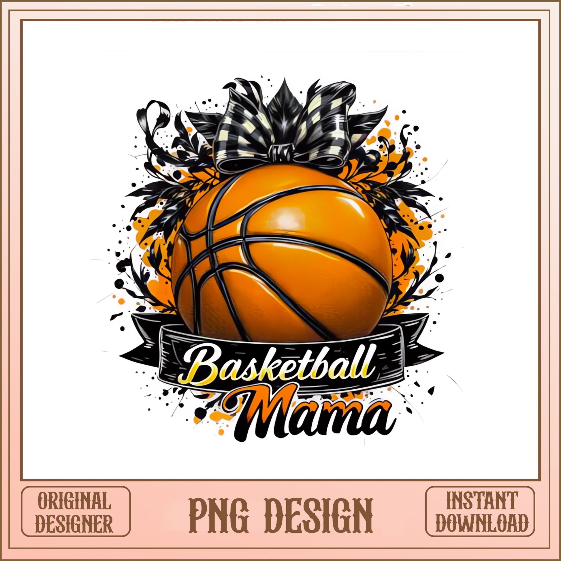 Basketball Mama PNG, Sports Mom Sublimation, Basketball PNG