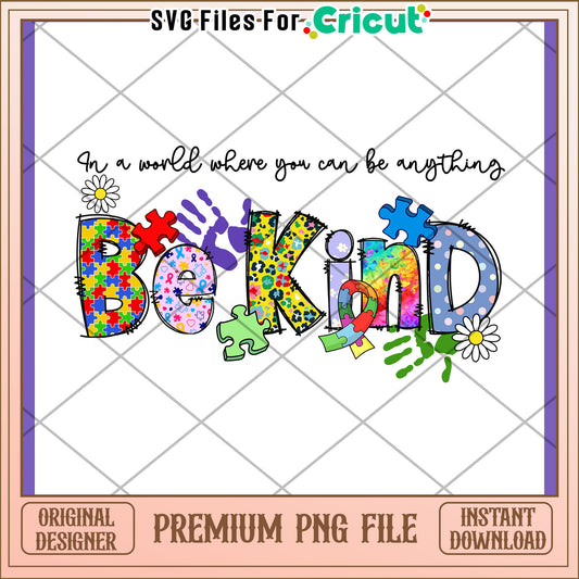 Be Kind Autism Puzzle PNG Design