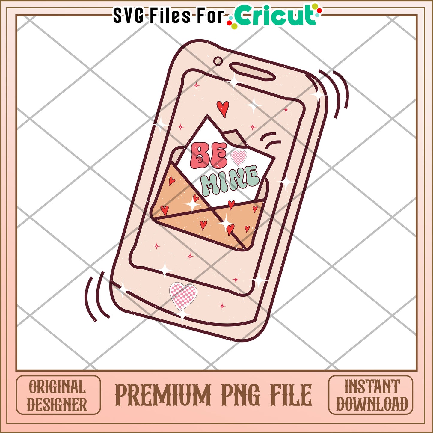 Be Mine Phone PNG Valentines Cricut
