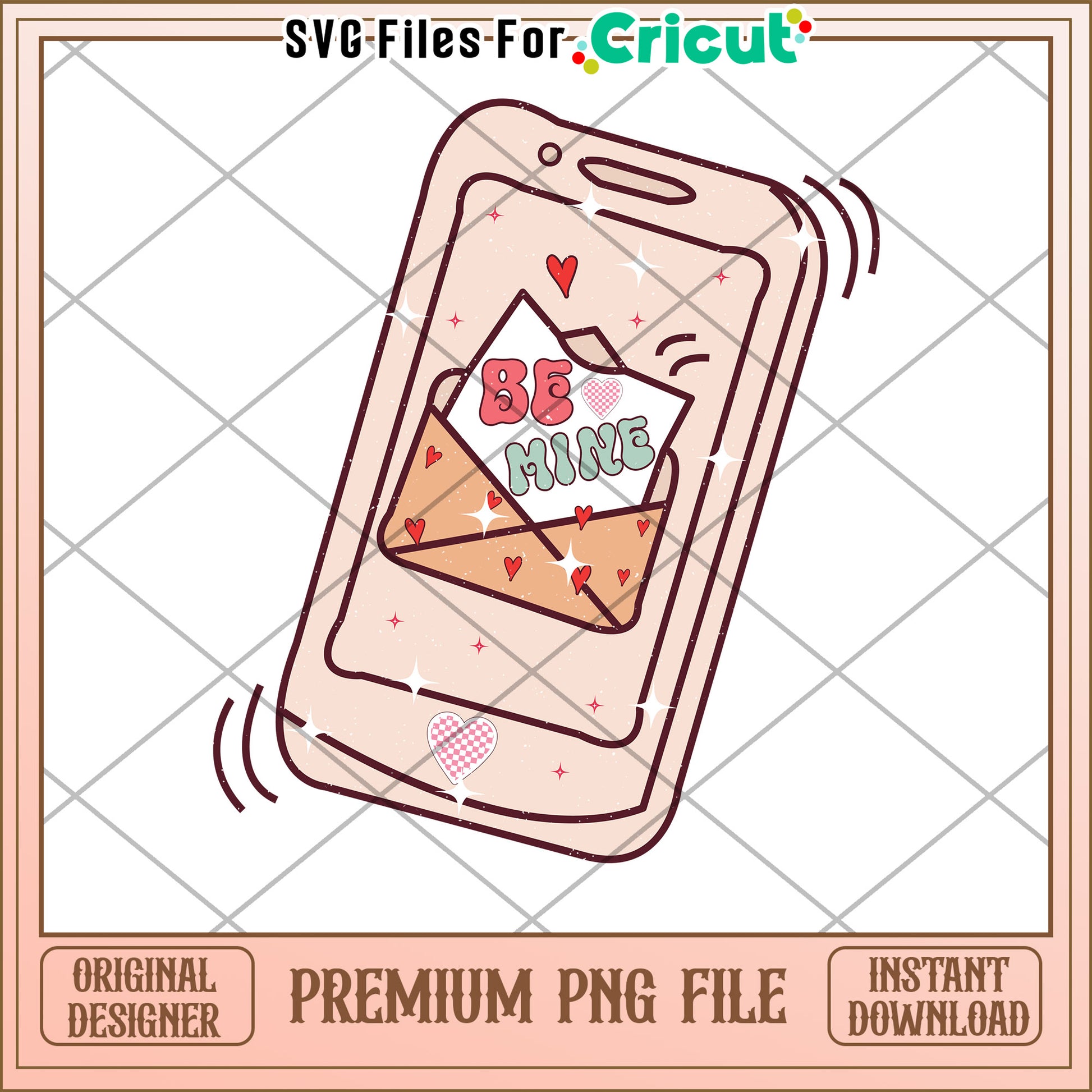 Be Mine Phone PNG Valentines Cricut