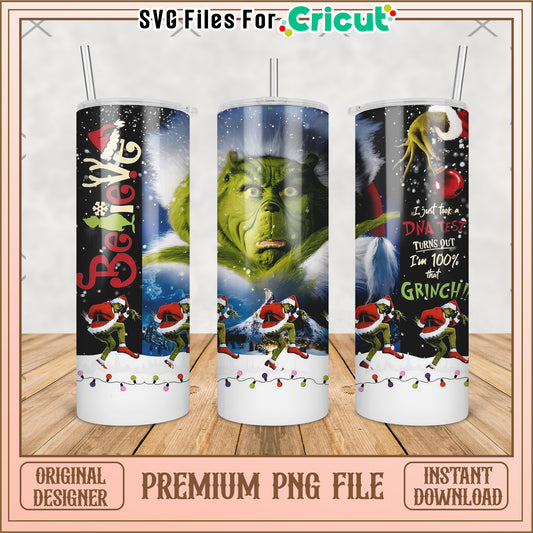 Believe grinch tumbler png, grinch christmas​​ png, christmas tree​​ png