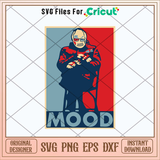 Bernie Sanders Mood Svg-Svgfilesforcricut