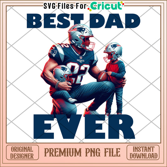 Best Dad Ever PNG Design for Father's Day, Instant Download File