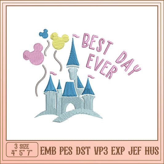 Best Day Ever Embroidery Design
