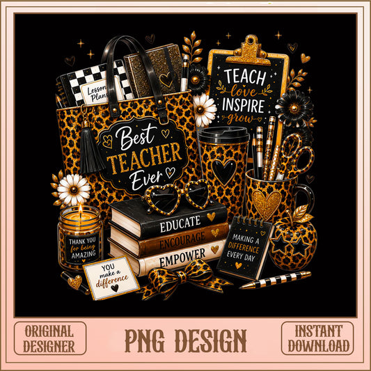 Best Teacher Ever Leopard PNG, Teacher Appreciation PNG, Teacher Gift PNG