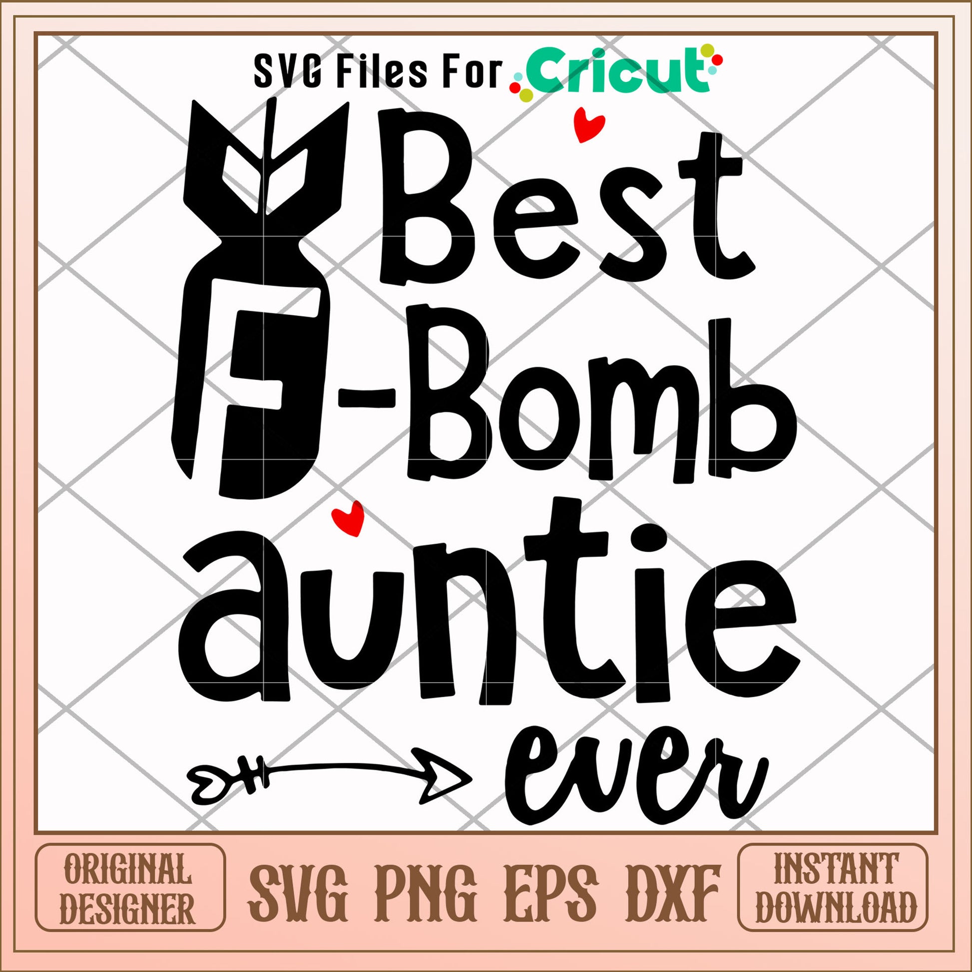 Best bomb auntie ever svg, auntie svg, other svg