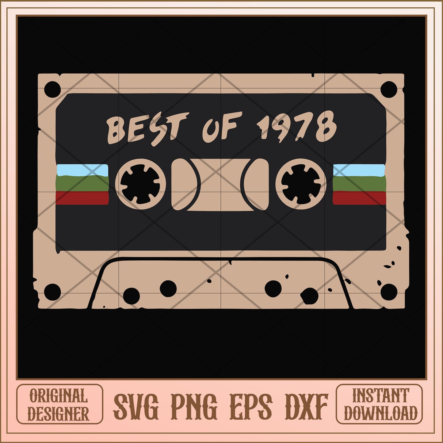 Best of 1978 svg cassette svg, cassette svg, funny svg