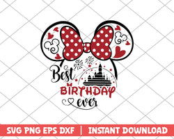 Best birthday ever minnie mouse svg