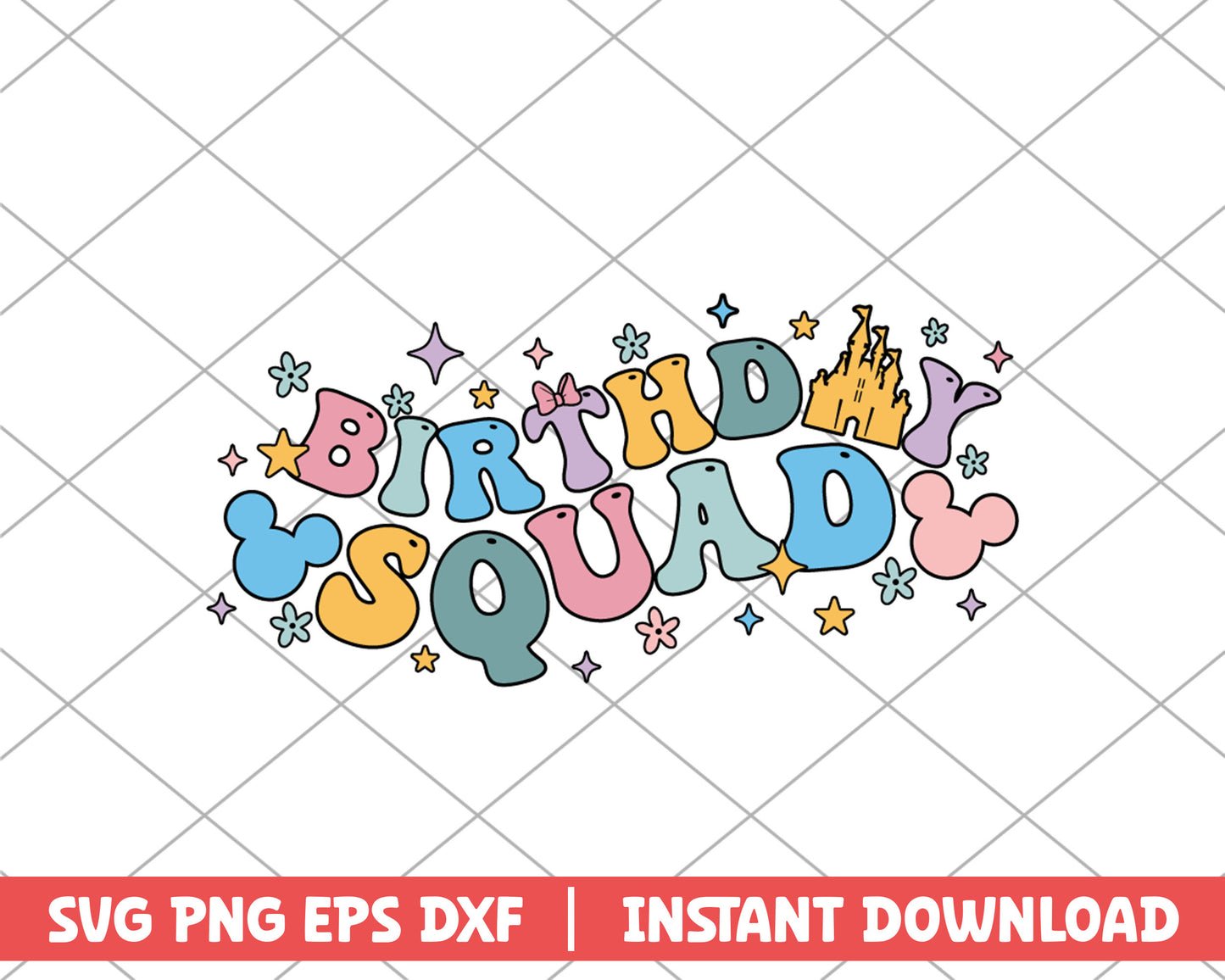 Birthday squad sweet disney svg 